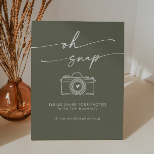 Boho Chic Olive Green Oh Snap Wedding Hashtag Sockelschild