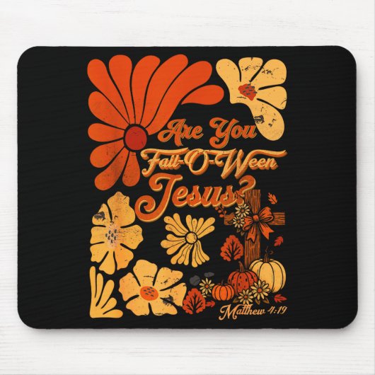 Boho Christian Fall Thanksgiving Are You Fall-o-we Mousepad (Vorne)