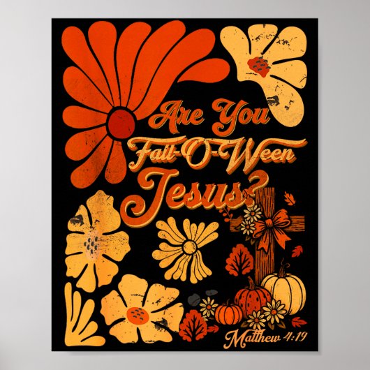 Boho Christian Fall Thanksgiving Are You Fall-o-we Poster (Vorne)