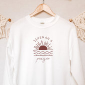Boho Christlich Surf Livin auf einem Gebet Sweatshirt