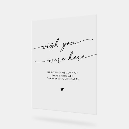 Boho Clear Acrylic Memorial wünscht, Sie wären hie Acrylschild (Winkel)