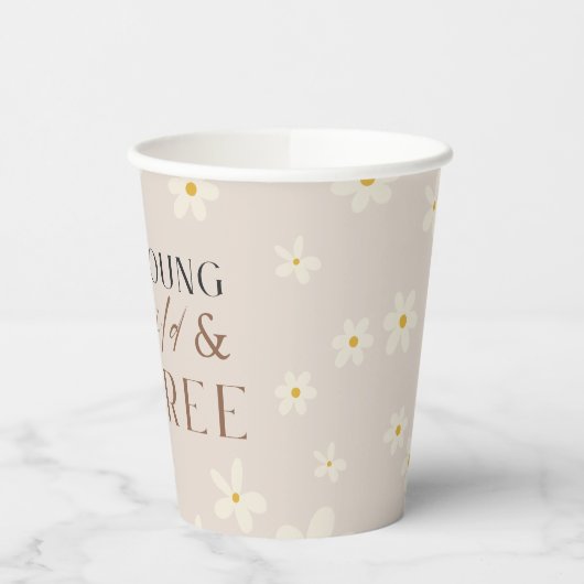 Boho Daisy Floral Young Wild & DREE Cups Pappbecher (Links)