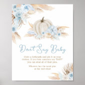Boho Dusty Blue Pumpkin Baby Dusche Say Baby nicht Poster (Vorne)