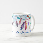 Boho Feather Native Tribal "One day at a Time" Kaffeetasse (VorderseiteRechts)