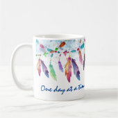 Boho Feather Native Tribal "One day at a Time" Kaffeetasse (Links)