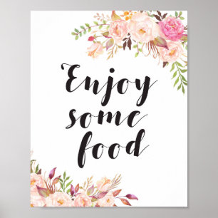 Boho flora Genießen Sie etwas Essen Sign Poster