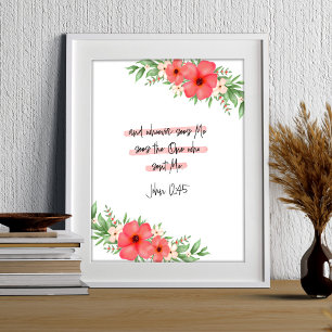 Boho Floral Christlich Bible Verse John 12:45 Poster