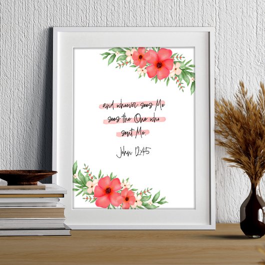 Boho Floral Christlich Bible Verse John 12:45 Poster