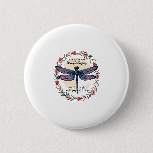 Boho Floral Dragonfly Sie ist mit Stärke bekleidet Button (Vorderseite)