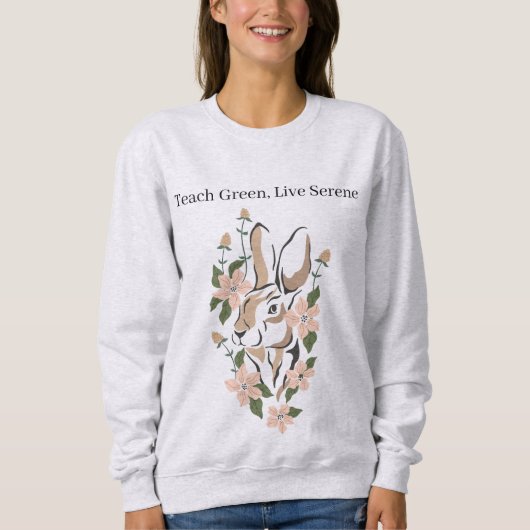 Boho Forest Floral Hare Teach Green Live Serene Sweatshirt (Vorderseite)