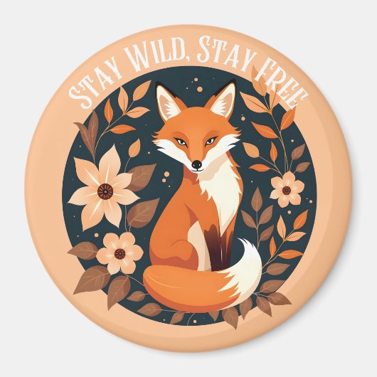Boho Fox "Bleibe Wild, Bleibe frei" Holzdesign Magnet (Vorne)