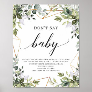 Boho grüne Blätter sagen nicht Babyspiel-Zeichen Poster