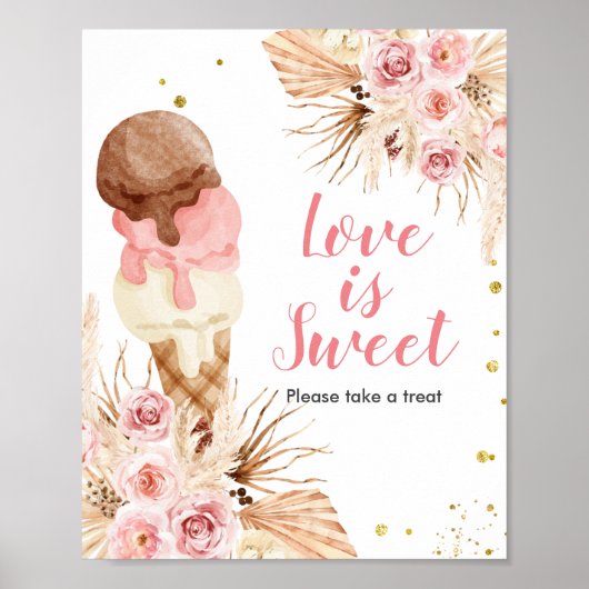 Boho Ice cream Pampas Grass Love is Sweet Sign Poster (Vorne)