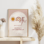 Boho ist nicht She Onederful 1st Birthday Arch Wil Poster<br><div class="desc">Lieblich böhmisches Regenbogen und Sonnenschein 1. Geburtstag Bogen Begrüßungspposter.</div>