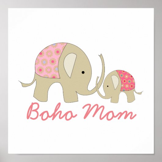 Boho Mama, rosa Elefant Poster (Vorne)