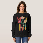 Boho Motivierend Testing Day Teacher Student Sie Sweatshirt (Vorne ganz)