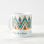 Boho Native Pattern Tribal "One day at a Time" Kaffeetasse (Vorderseite Links)