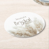 Boho Neutral Fluffy Pampas Grass Brautparty Runder Pappuntersetzer (Angewinkelt)