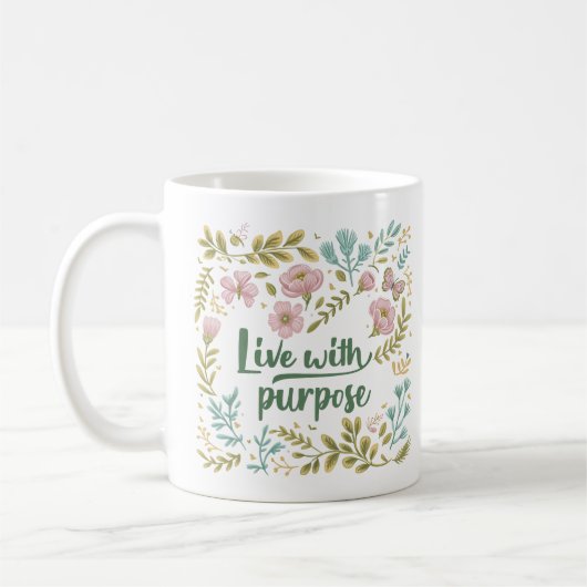 Boho-neutrale Wildblumen "Lebe mit Zweck" Kaffeetasse (Links)