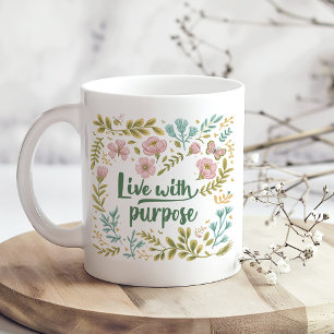 Boho-neutrale Wildblumen "Lebe mit Zweck" Kaffeetasse