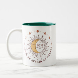 Boho “Never Be Afraid of Change”  Zweifarbige Tasse