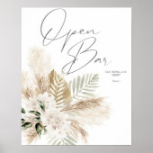 Boho Palm Pampas & Beige Floral Open Bar Sign 2 Poster (Vorne)
