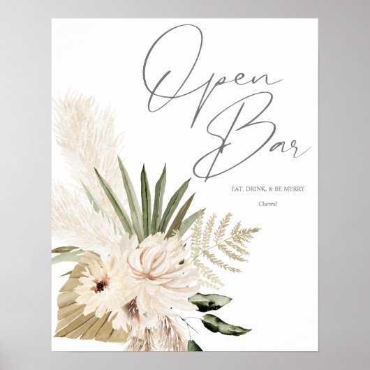 Boho Pampas Grass & Beige Floral Open Bar Sign 2 Poster (Vorne)