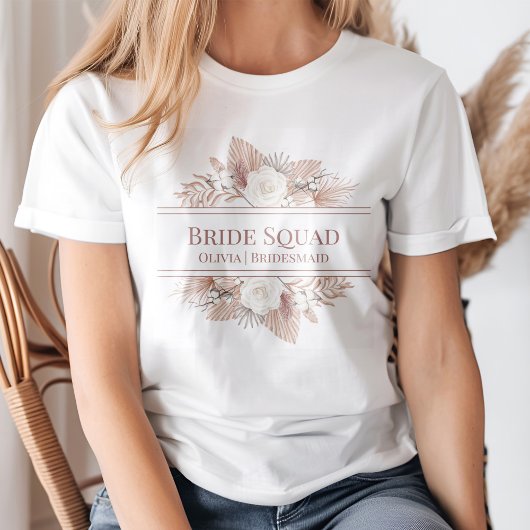 Boho Pampas Grass Rose Bride Squad T-Shirt