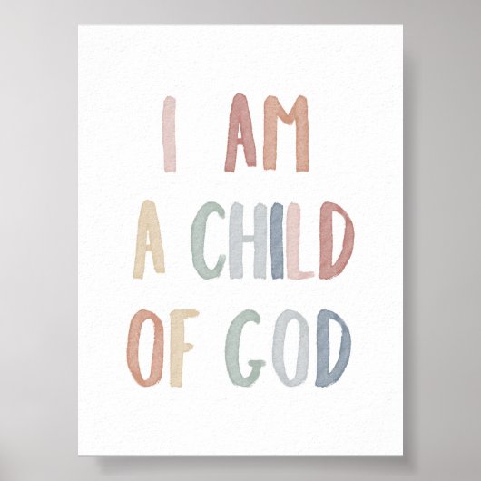Boho pastel Ich bin ein Kind Gottes drucken Poster (Vorne)