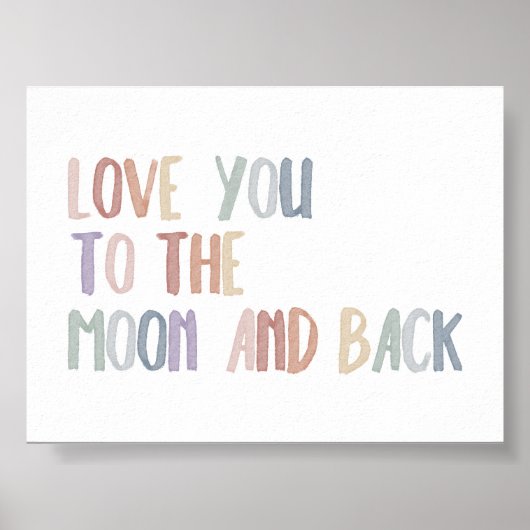 Boho pastellel Liebe Sie zum Mond und zurück druck Poster (Vorne)