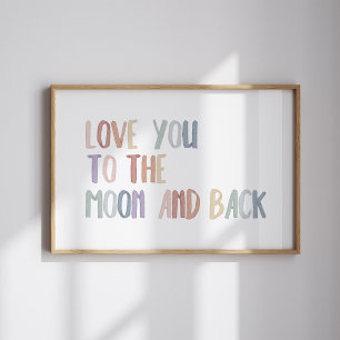 Boho pastellel Liebe Sie zum Mond und zurück druck Poster