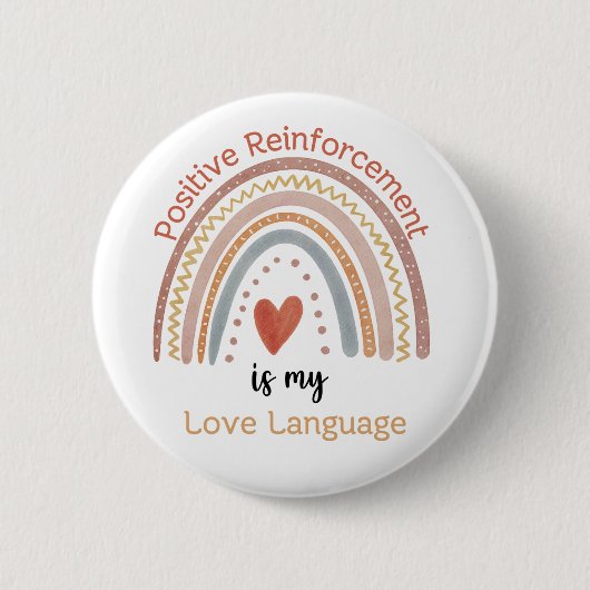 Boho Positive Reinforcement ist meine Liebe Langua Button (Vorderseite)