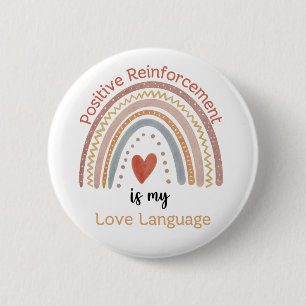 Boho Positive Verstärkung ist meine Liebessprache Button