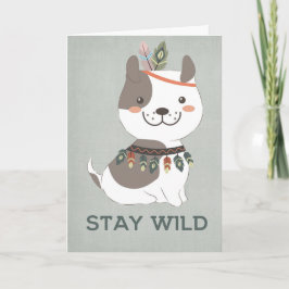 Boho Puppy Dog - Wilde Grußkarte Bleibe Karte