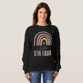 Boho Rainbow Hello 5th Grade Fünfter Dozenten Sweatshirt (Vorne ganz)