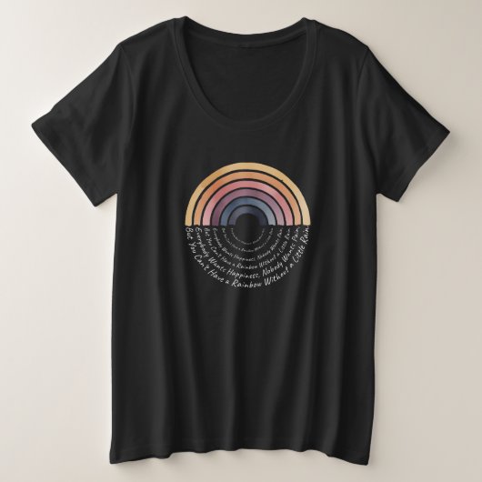 Boho Rainbow Wisdom: Happiness & Rain Quote Art Große Größe T-Shirt (Design vorne)