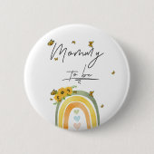 Boho Regenbogen mit Sonnenblumen Mommy-to-be-Taste Button (Vorderseite)