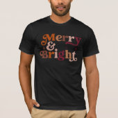 Boho Retro Merry und Bright T-Shirt (Vorderseite)
