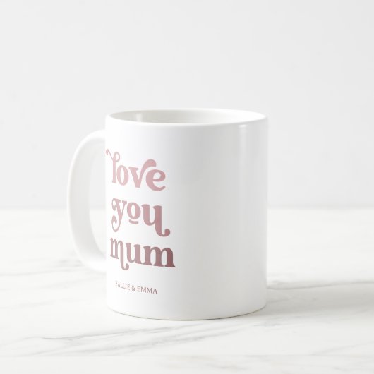 Boho Retro Text | Liebe Sie Mum Gradient Pink Kaffeetasse (Vorderseite Links)