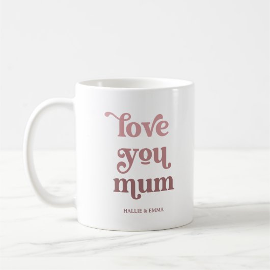 Boho Retro Text | Liebe Sie Mum Gradient Pink Kaffeetasse (Links)