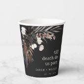 Boho Rustic Gothic Rust Black Botanical Wedding Pappbecher (Vorderseite)