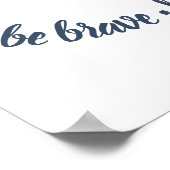 Boho Skull und Blue Peonies | Seien Sie tapfer, se Poster (Ecke)