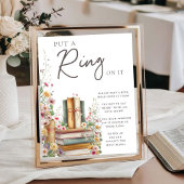Boho Storybook Floral "Put a Ring on It" Bridal Poster