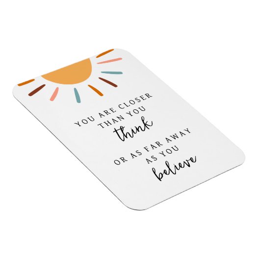 Boho Sun Motivierend Mindset-Zitat Magnet (Rechte Seite)