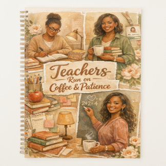 Boho Teachers run on coffee and patience Planer
