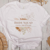 Boho Terracotta Pampas Grass Orchid Bride Squad T-Shirt