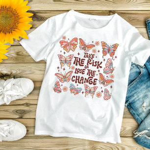 Boho Trendiger Schmetterling Inspirierend Motivier T-Shirt