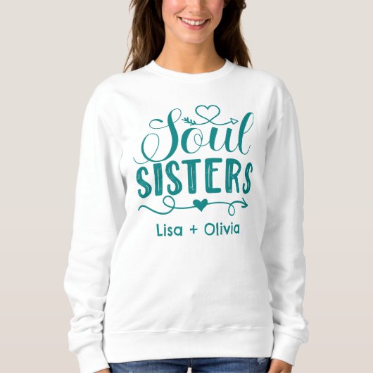 Boho Turquoise Soul Sisters Script Individuelle Na Sweatshirt (Vorderseite)