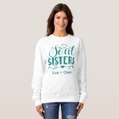 Boho Turquoise Soul Sisters Script Individuelle Na Sweatshirt (Vorne ganz)