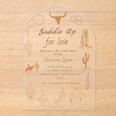 Boho Western Saddle up Cowboy Brautparty Acryleinladungen (Vorderseite)